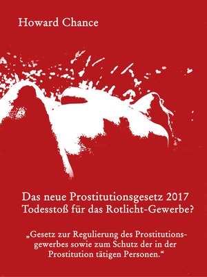 cover image of Das neue Prostitutionsgesetz 2017
